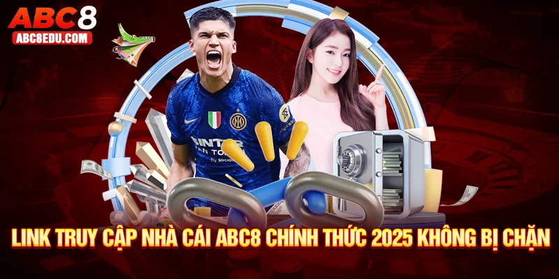 link truy cập abc8 mới nhất